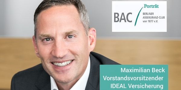 Maximilian Beck: Der Familienmensch an der Spitze der IDEAL Versicherung