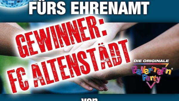 Ehrenamts-Verlosung gewonnen: FC Altenstädt feiert Ballermann Party Open Air am 31.08.