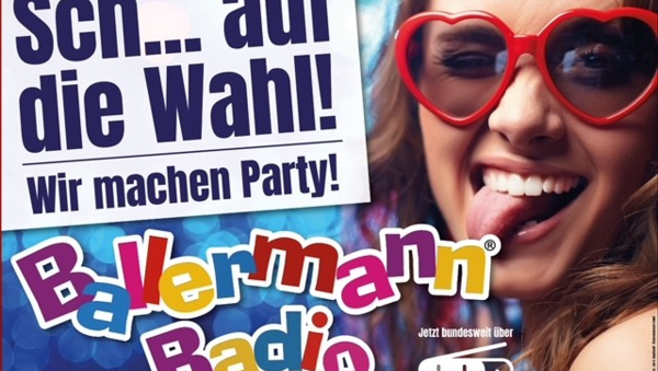 Unerhört! Ballermann Radio auf Wahlplakaten in Sachsen und Thüringen