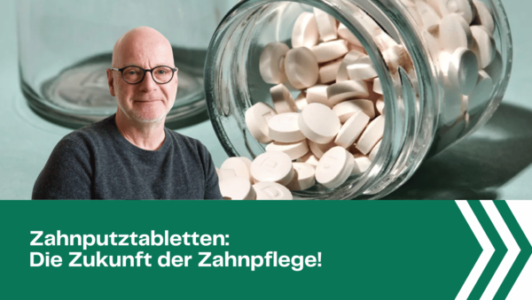 Zahnputztabletten: Alternative für die Mundhygiene oder ein Nischenprodukt?