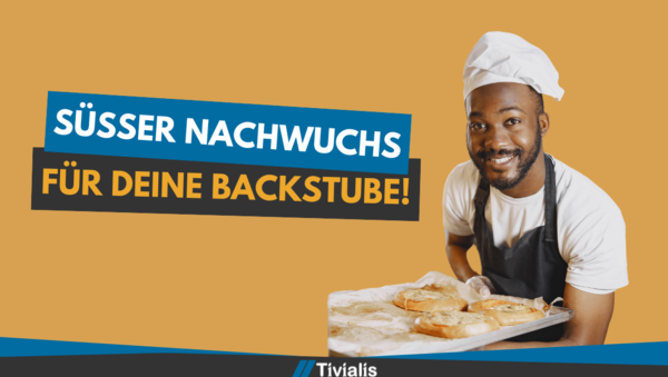 Süßer Nachwuchs für deine Backstube! 