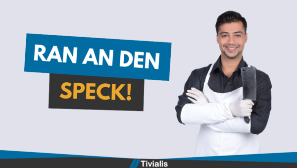 Ran an den Speck – Azubis für Ihre Metzgerei gesucht!